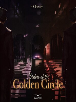 cover image of Sisters of the Golden Circle